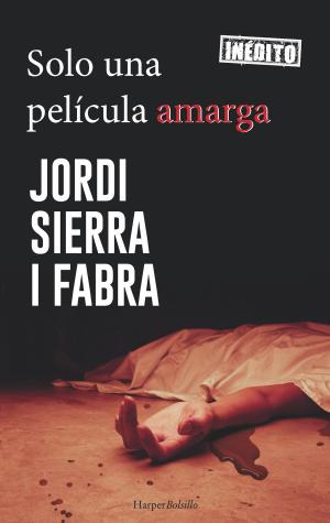 Book cover of Solo una película amarga