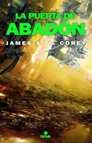 Cover of the book La puerta de Abadón (The Expanse 3) by Patricia Donkers, Nancy Kelly
