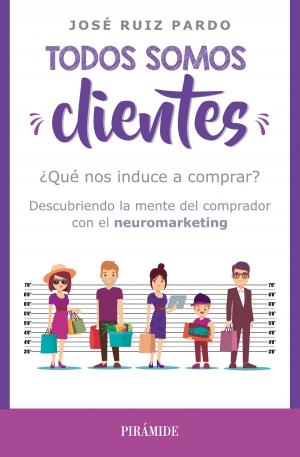 Cover of the book Todos somos clientes by Lluís Cuatrecasas Arbós