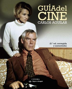 Cover of the book Guía del cine by Antonio Sánchez Jiménez