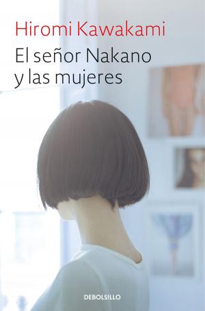 Book cover of El señor Nakano y las mujeres