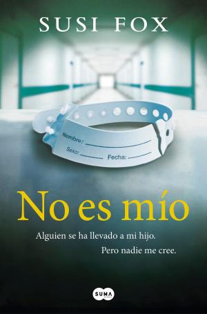 Cover of the book No es mío by Blanca Busquets