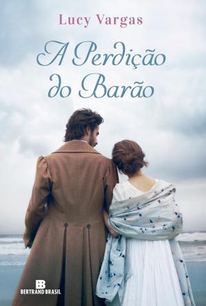 Cover of the book A perdição do Barão by Fabrício Carpinejar