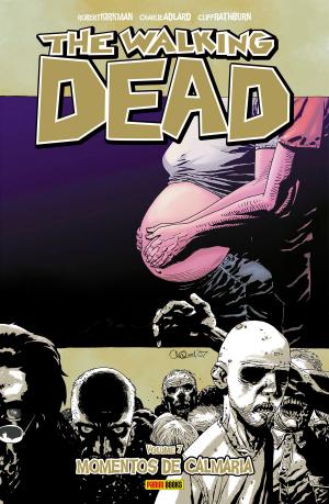 Cover of The Walking Dead - vol. 7 - Momentos de calmaria