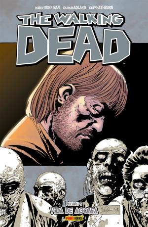 Cover of The Walking Dead - vol. 6 - Vida de agonia