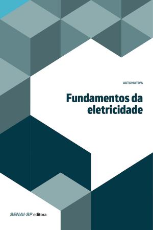 Cover of the book Fundamentos da eletricidade by 