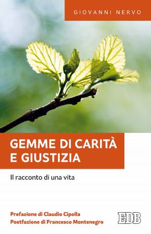 Cover of the book Gemme di carità e giustizia by 