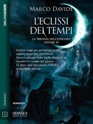 Cover of the book L'eclissi dei tempi by Simone Maria Navarra