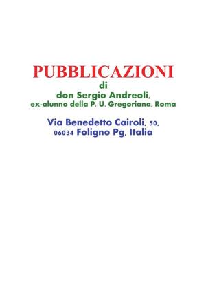 Book cover of Pubblicazioni di don Sergio Andreoli, ex-alunno della P. U. Gregoriana, Roma