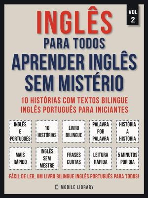 Cover of Inglês para todos - Aprender inglês sem mistério (Vol 2)