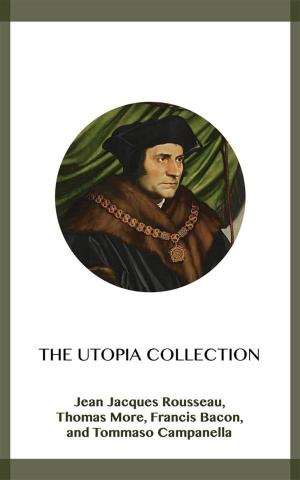 Cover of the book The Utopia Collection by Zane Grey, Robert William Chambers, Marah Ellis Ryan, Dane Coolidge, B.m. Bower, Bret Harte, Andy Adams, Samuel Merwin, Frederic Homer Balch, Washington Irving, James Oliver Curwood, James Fenimore Cooper, Willa Cather, O. Henry, Max Brand, Ann S. Stephens, Owen Winter