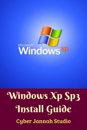 Cover of Windows Xp Sp3 Install Guide