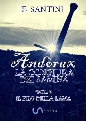 Cover of the book Andòrax, La congiura dei sàmina VOL. 5 by Daniel Tobias Lewis-dayle