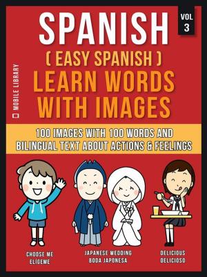 Cover of Spanish ( Easy Spanish ) Learn Words With Images (Vol 3)