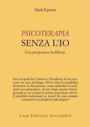 Book cover of Psicoterapia senza l'Io