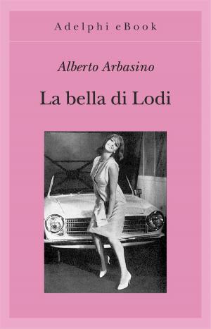 Book cover of La bella di Lodi