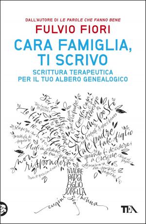Book cover of Cara famiglia, ti scrivo