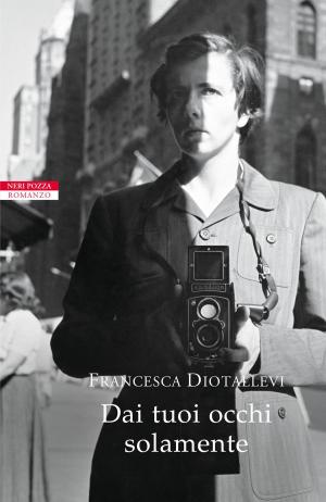 Cover of the book Dai tuoi occhi solamente by Jean Teulé