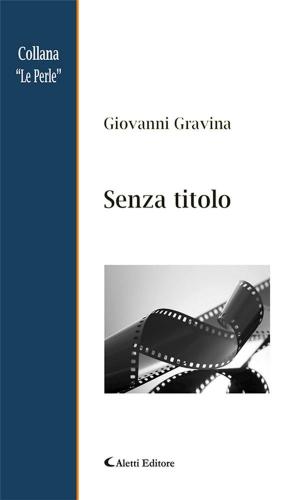 Cover of the book Senza titolo by Sandra Ludovici