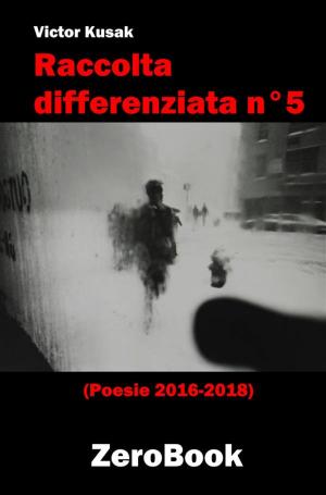 Cover of the book Raccolta differenziata n°5 by Marta F. Di Stefano