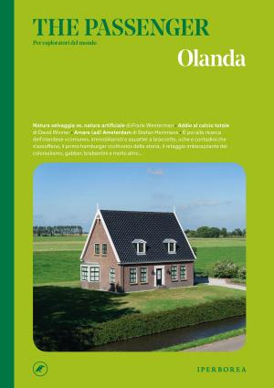 Cover of the book The Passenger – Olanda by Jan Brokken