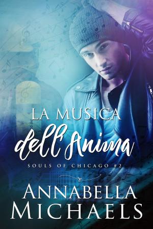 Cover of the book La Musica dell'Anima by J.A. Hornbuckle