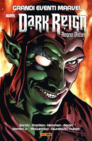 Cover of the book Dark Reign – Regno Oscuro (Grandi Eventi Marvel) by Giuseppe Camuncoli, Dan Slott, Olivier Coipel