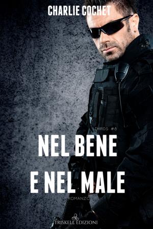 Cover of the book Nel bene e nel male by Velia Rizzoli Benfenati