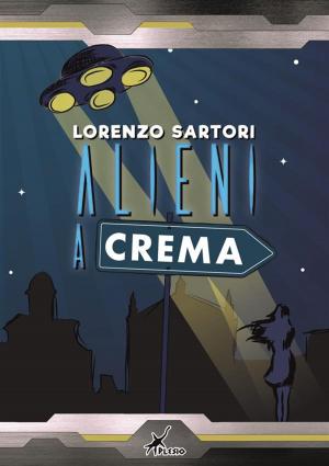 Cover of the book Alieni a Crema by Adam Moon