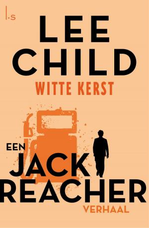 Cover of the book Witte kerst by Lee Child