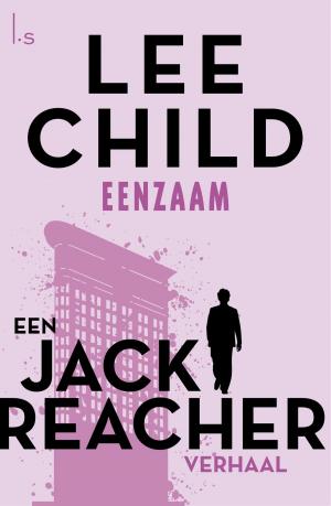Cover of the book Eenzaam by Lee Child