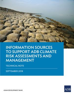 Cover of the book Information Sources to Support ADB Climate Risk Assessments and Management by Asian Development Bank