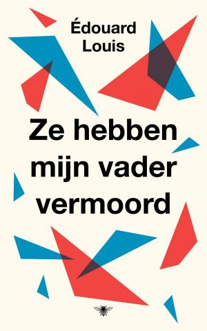 Cover of the book Ze hebben mijn vader vermoord by James Patterson