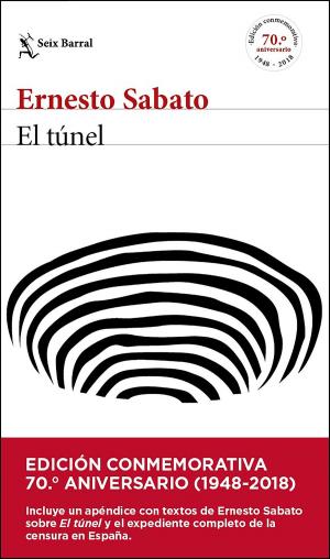 Cover of the book El túnel - edición conmemorativa by Ambrosio García Leal