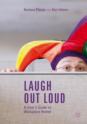 Book cover of Laugh out Loud: A User’s Guide to Workplace Humor