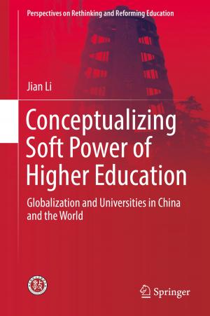 Cover of the book Conceptualizing Soft Power of Higher Education by Tingrui Gong, Tingzhen Ming, Chong Peng, Zhengtong Li