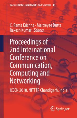 Cover of the book Proceedings of 2nd International Conference on Communication, Computing and Networking by Jianxiong Ge, Angang Hu, Yifu Lin, Liang Qiao