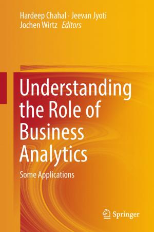 Cover of the book Understanding the Role of Business Analytics by James Peterson