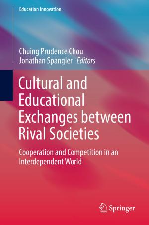 Cover of the book Cultural and Educational Exchanges between Rival Societies by Praveen Agarwal, Mohamed Jleli, Bessem Samet