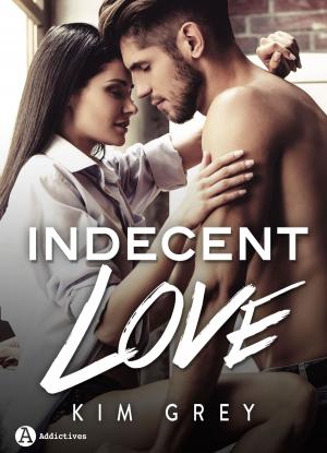 Cover of the book Indecent Love by Amber James