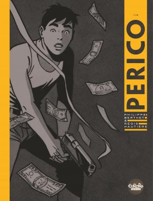 Cover of the book Perico Perico V1 by Patrick Rambaud, Frédéric Richaud