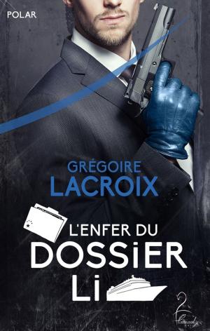 Cover of the book L'enfer du Dossier Li by Samuel Sutra