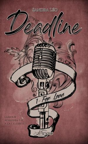 Cover of the book Deadline, tome 1 by Jeanne Malysa, America Grace, Malia Belrun, Guillaume Guégan, Gaya Tameron, Mélodie Smacs, Thibault Beneytou, Orezza D'Antes, Jean-Sébastien Pouchard