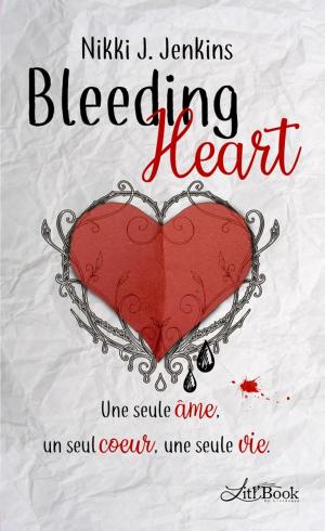 Cover of the book Bleeding Heart by Mia Mae Lynne