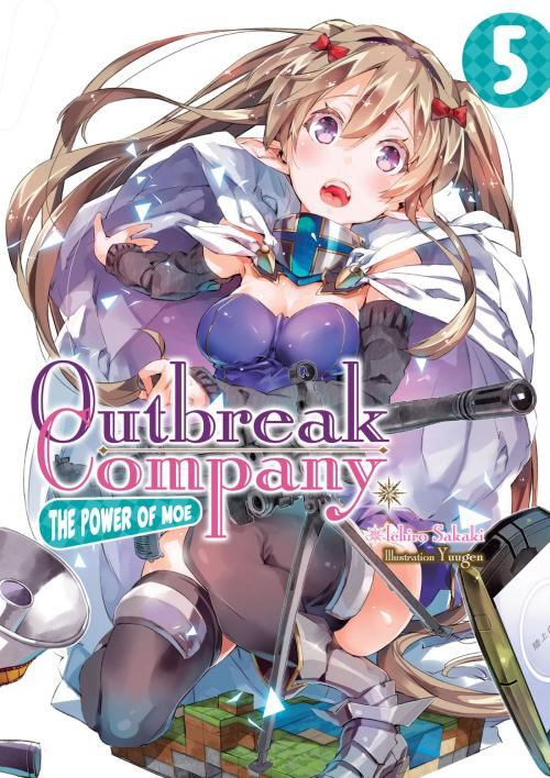 Cover of the book Outbreak Company: Volume 5 by Ichiro Sakaki, J-Novel Club