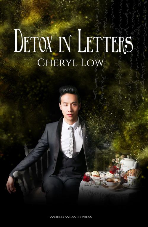 Cover of the book Detox in Letters by Cheryl Low, World Weaver Press