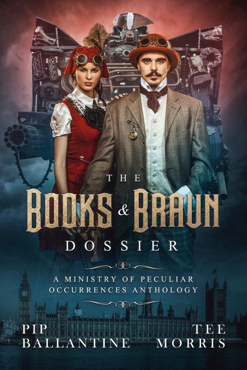 Cover of the book The Books & Braun Dossier by Pip Ballantine, Tee Morris, Imagine That! Studios