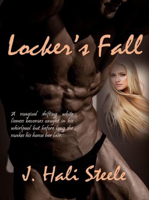 Cover of the book Locker's Fall by J. Hali Steele, Halicats Publication