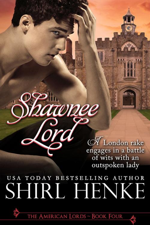 Cover of the book Shawnee Lord by shirl henke, shirl henke
