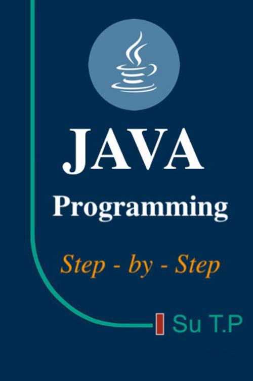 Cover of the book Java Programming Language by Su TP, Su TP